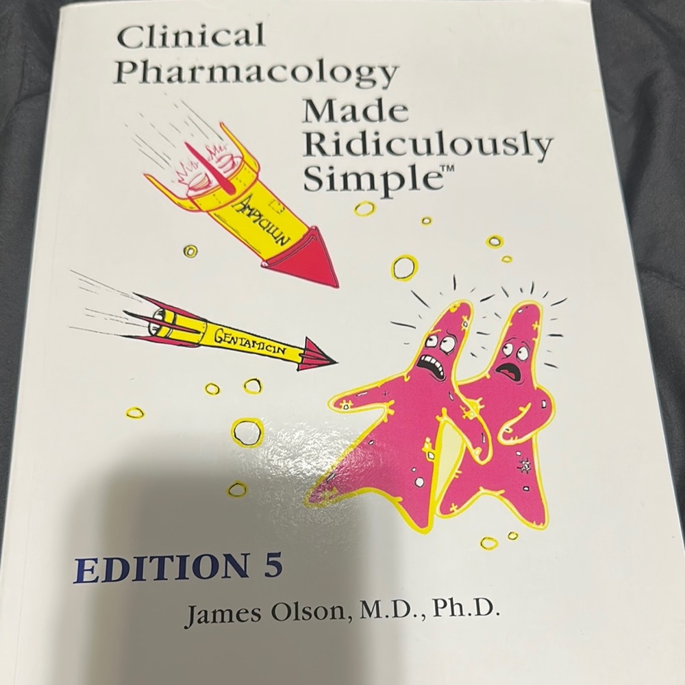 Clinical Pharmacology Made Ridiculously Simple Book